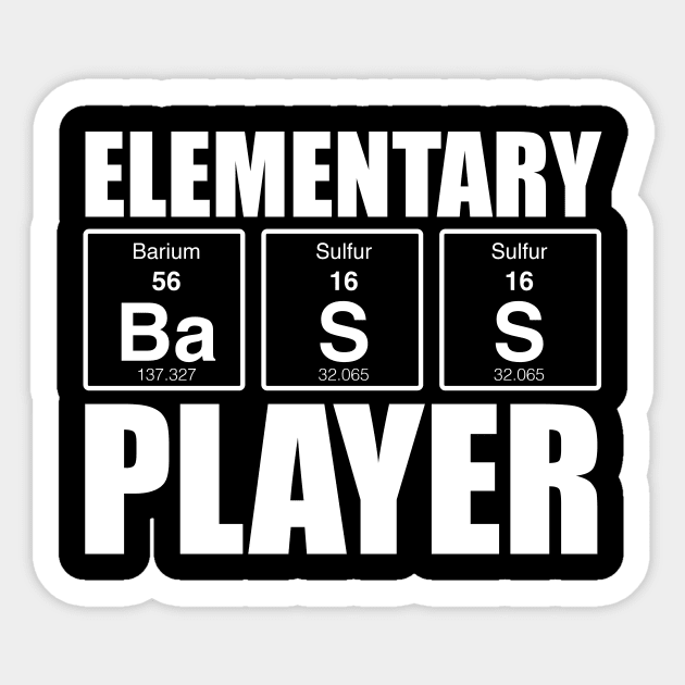 ELEMENTARY BASS PLAYER funny bassist gift Sticker by star trek fanart and more